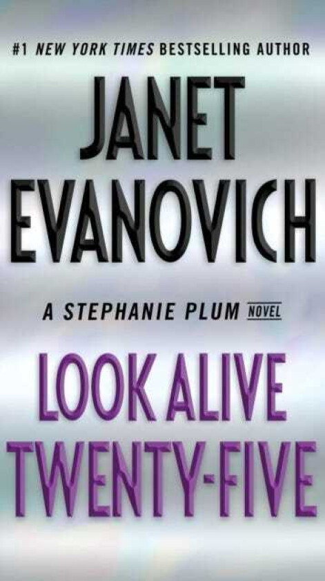 Look Alive TwentyFive  A Stephanie Plum Novel