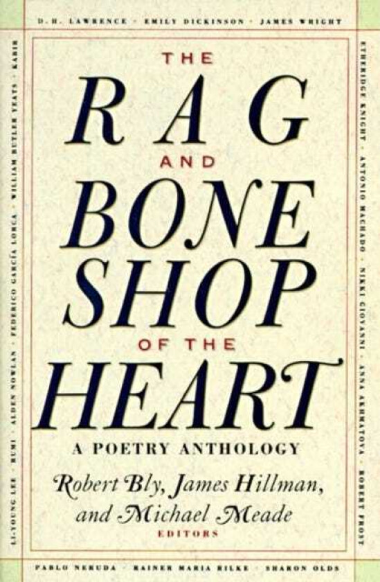 The Rag and Bone Shop of the Heart Poetry Anthology, A