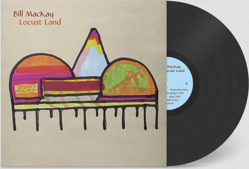 Bill Mackay Locust Land LP/Vinyl