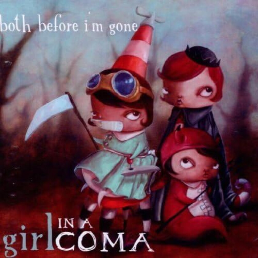 Girl In A Coma Both Before I’m Gone CD