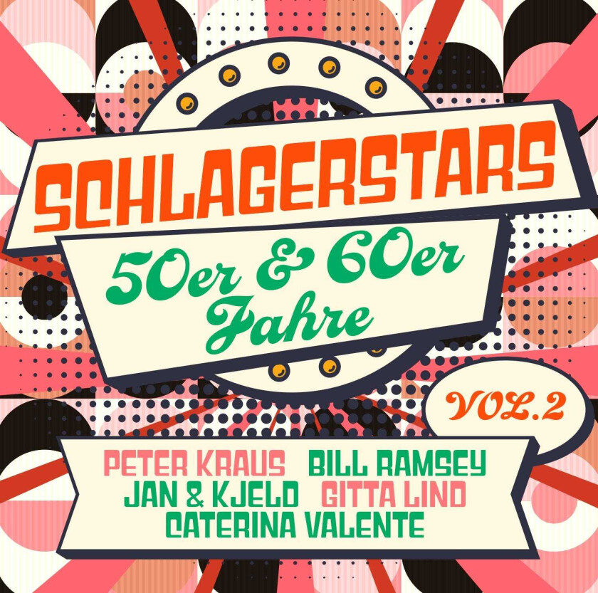 Diverse Artister, Bill Ramsey, Peter Kraus, Jan & Kjeld, Caterina Valente, Margot Eskens Schlagerstars der 50er & 60er Vol. 2 CD