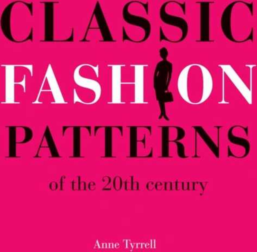 Classic Fashion Patterns of the 20th century