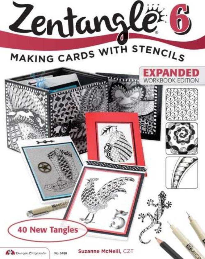 Zentangle 6, Expanded Workbook Edition Making Cards with Stencils