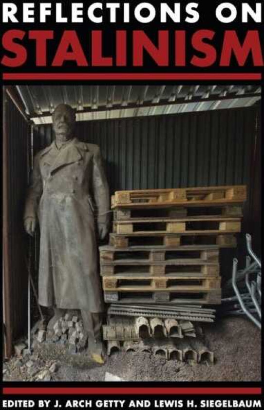 Reflections on Stalinism