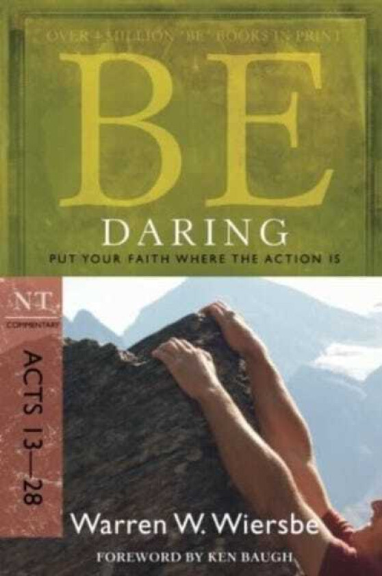 Be Daring ( Acts 13 28 )