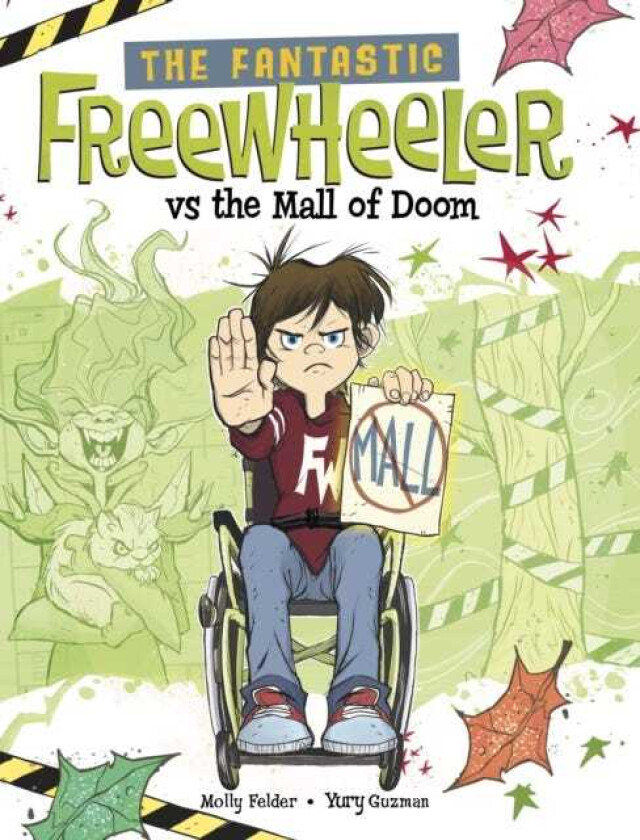 The Fantastic Freewheeler vs the Mall of Doom A Graphic Novel