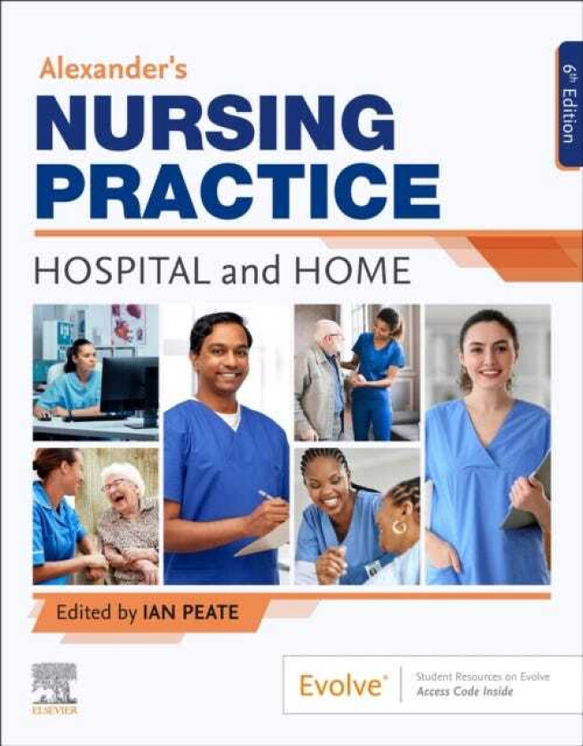 Alexander's Nursing Practice  Hospital and Home