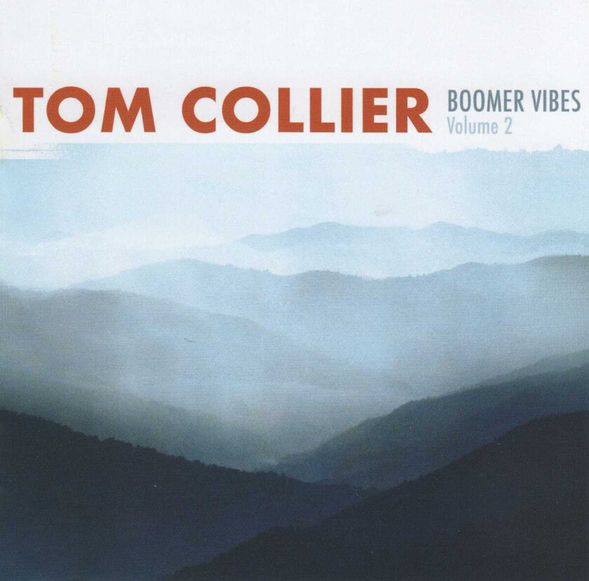 Tom Collier Boomer Vibes Volume 2 CD