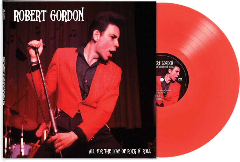 Robert Gordon All for the Love of Rock N' Roll LP/Vinyl