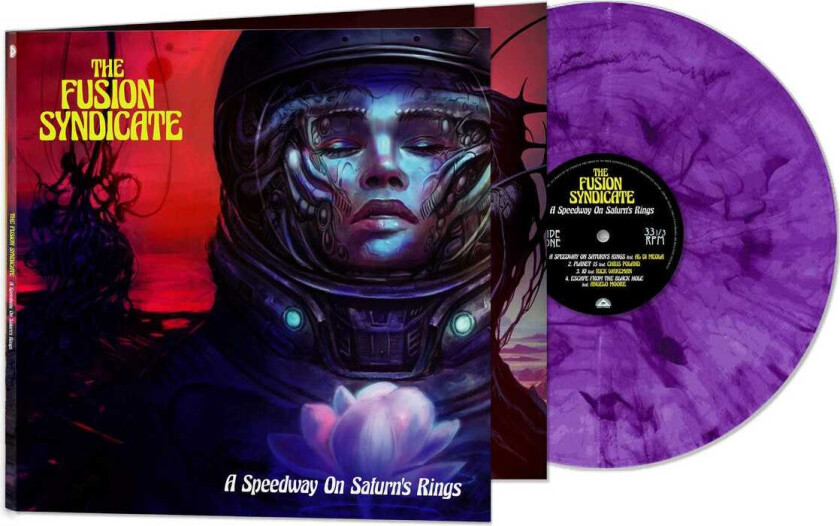 The Fusion Syndicate A Speedway On Saturn's Rings LP/Vinyl