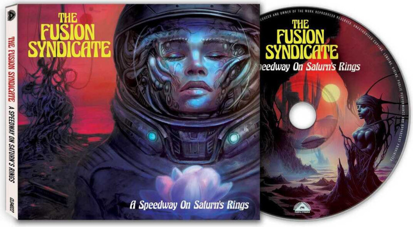 The Fusion Syndicate A Speedway On Saturn's Rings CD