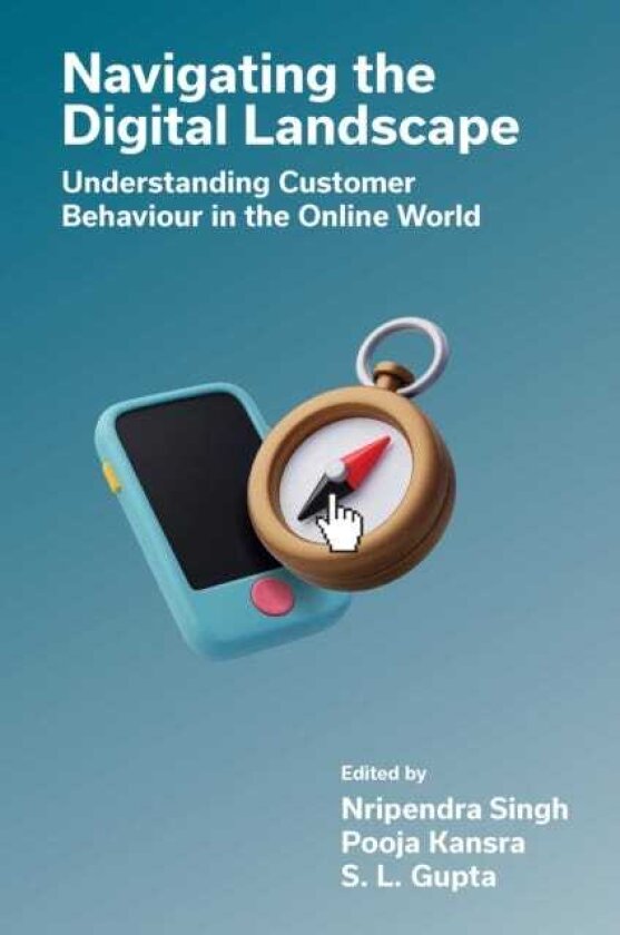 Navigating the Digital Landscape Understanding Customer Behaviour in the Online World