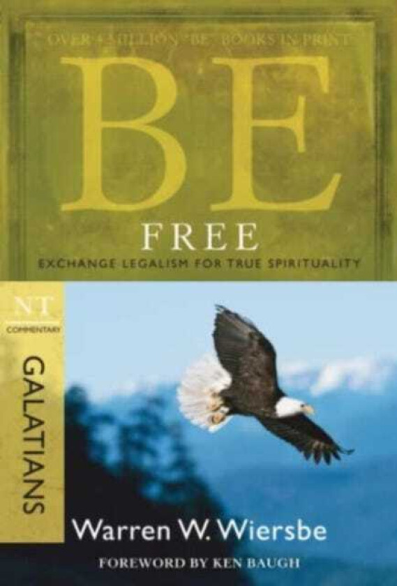 Be Free ( Galatians )