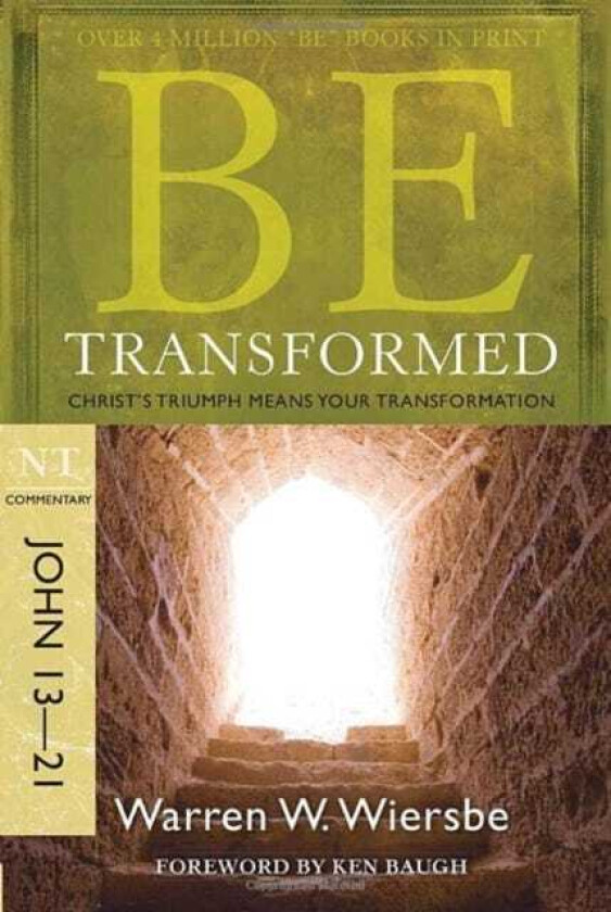 Be Transformed  John 13 21