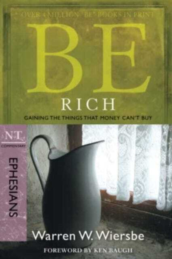 Be Rich  Ephesians