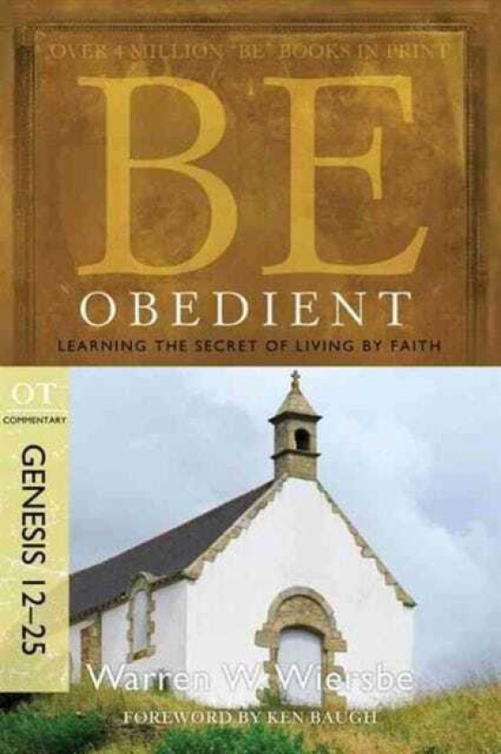 Be Obedient ( Genesis 12 24 )