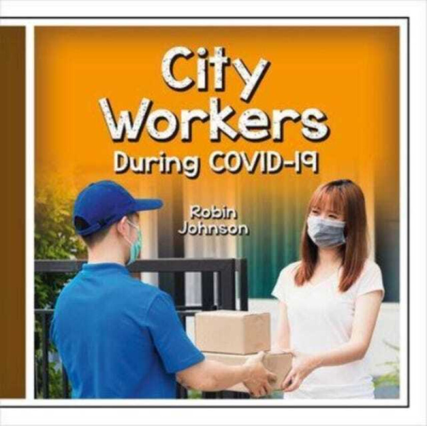 City Workers During Covid19