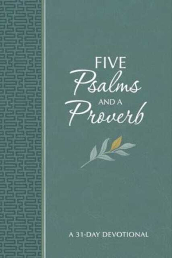 Five Psalms and a Proverb  A 31Day Devotional