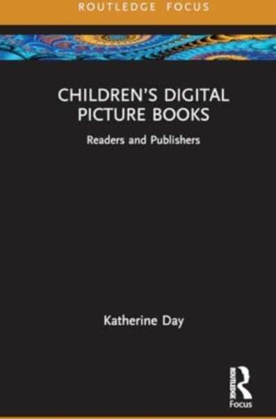 Children’s Digital Picture Books Readers and Publishers
