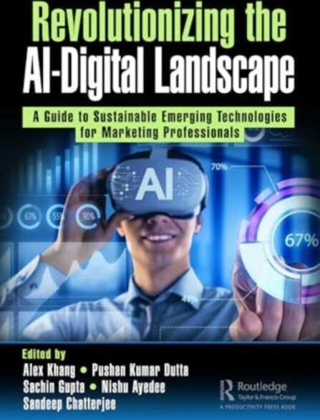 Revolutionizing the AIDigital Landscape A Guide to Sustainable Emerging Technologies for Marketing Professionals