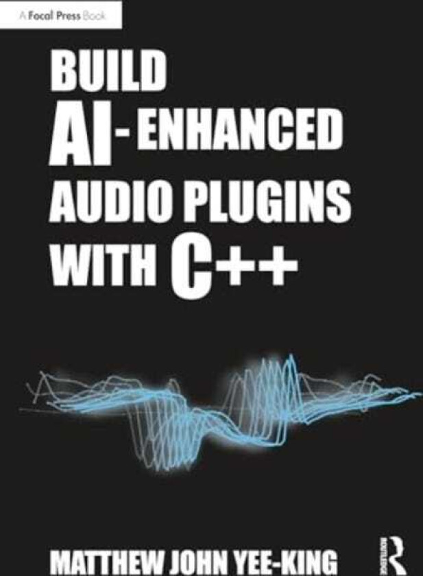 Build AIEnhanced Audio Plugins with C++