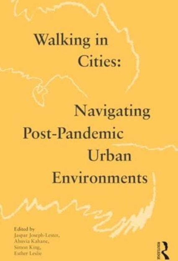 Walking in Cities  Navigating PostPandemic Urban Environments