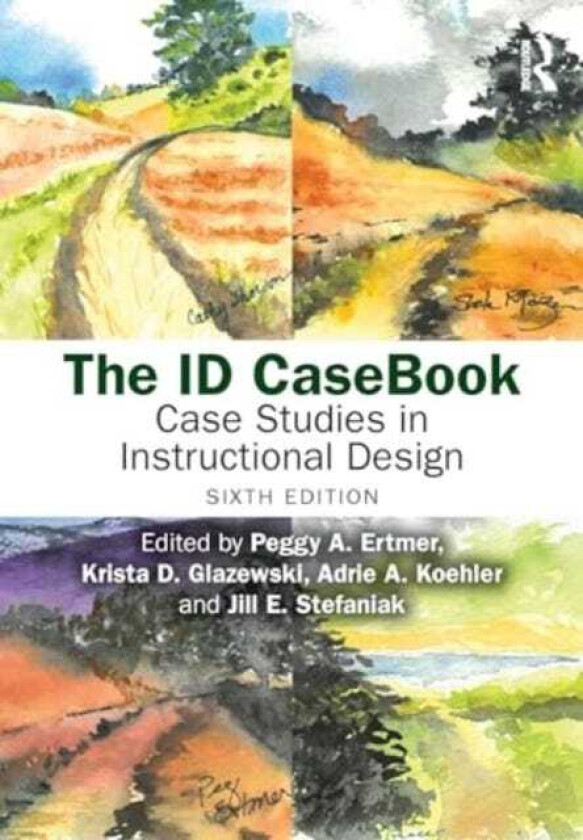 The ID CaseBook Case Studies in Instructional Design
