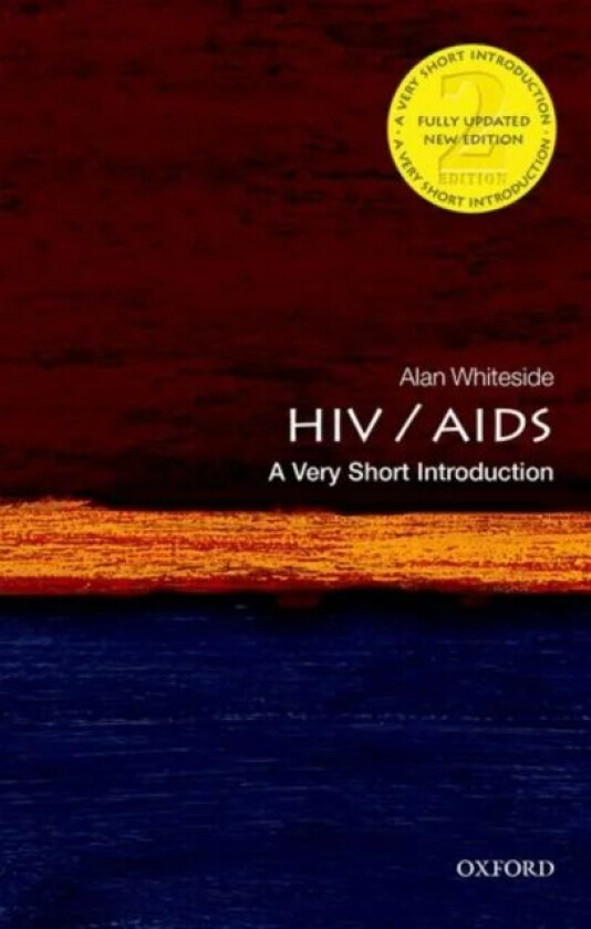 HIV & AIDS: A Very Short Introduction av Alan (CIGI Chair in Global Health Policy Balsillie School of International Development and Wilfred Laurie
