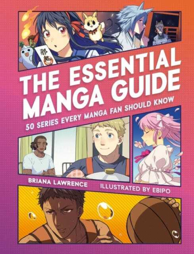 The Essential Manga Guide 50 Series Every Manga Fan Should Know