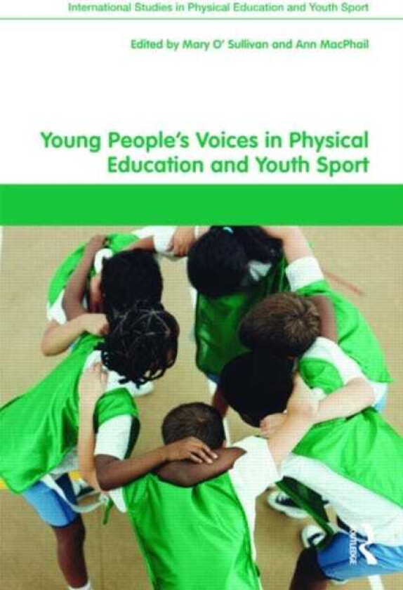 Young People's Voices in Physical Education and Youth Sport