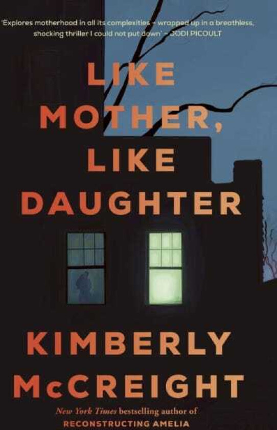 Like Mother, Like Daughter