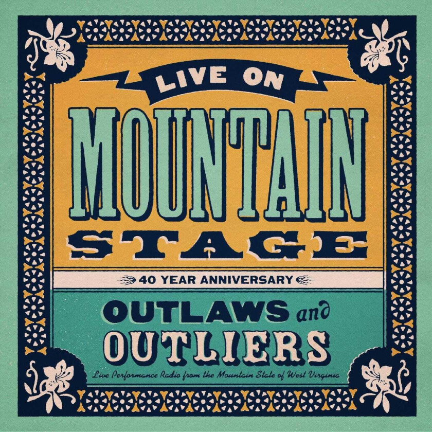 Diverse Artister Live on Mountain Stage: Outlaws & Outliers LP/Vinyl