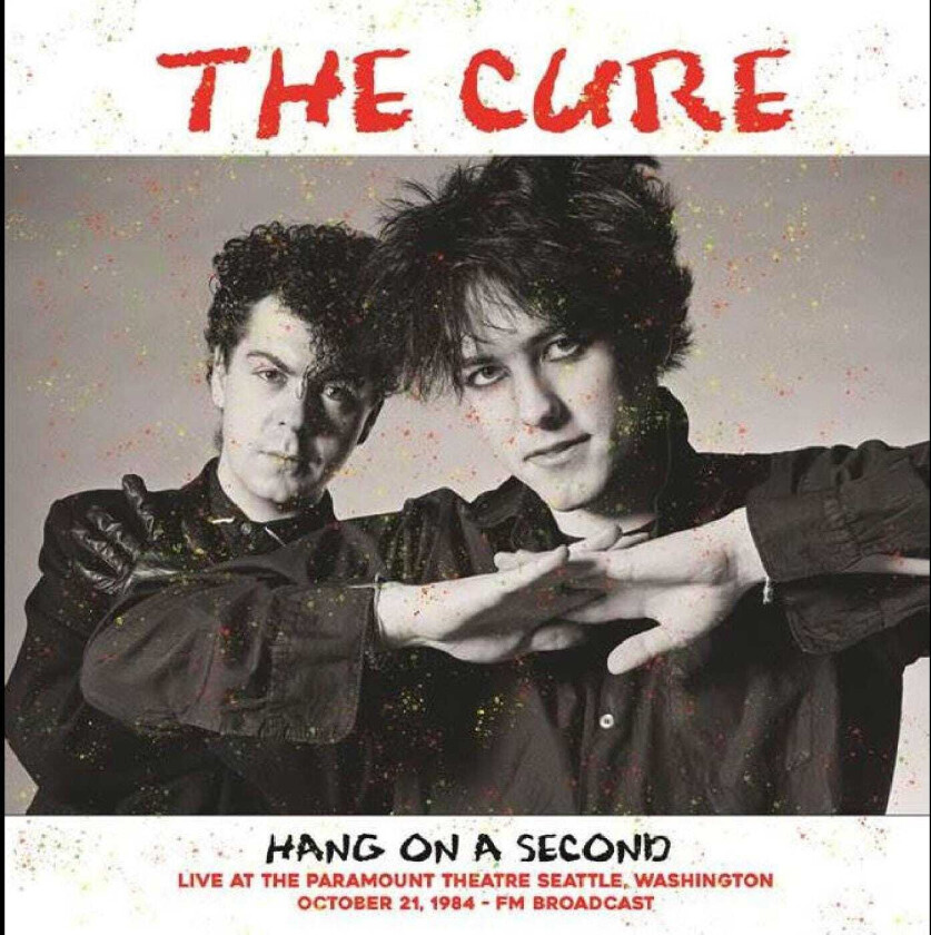 The Cure Hang On A Second: Live at the Paramount Theatre Seattle, Washington October 21, 1984 FM Broadcast LP/Vinyl