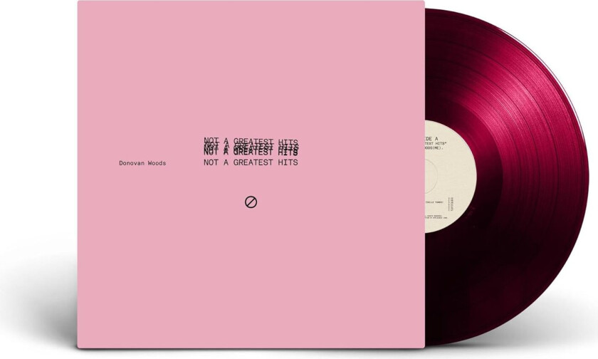 Donovan Woods Not A Greatest Hits LP/Vinyl