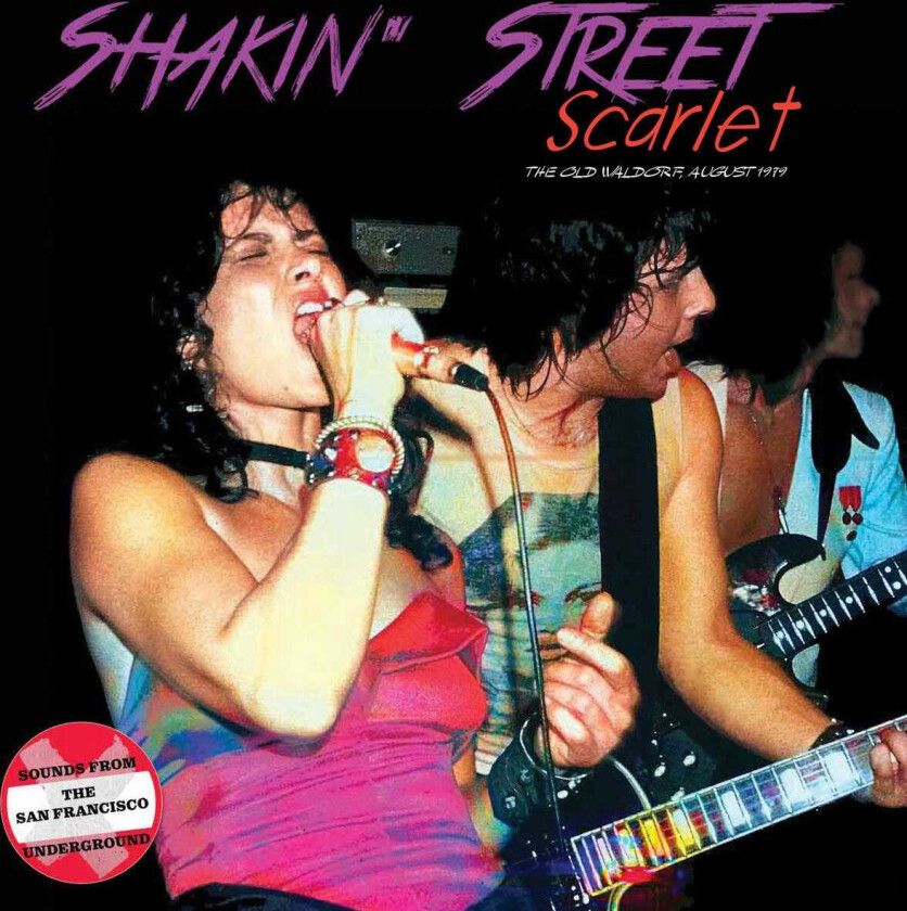 Shakin' Street Scarlet: The Old Waldorf August 1979 LP/Vinyl