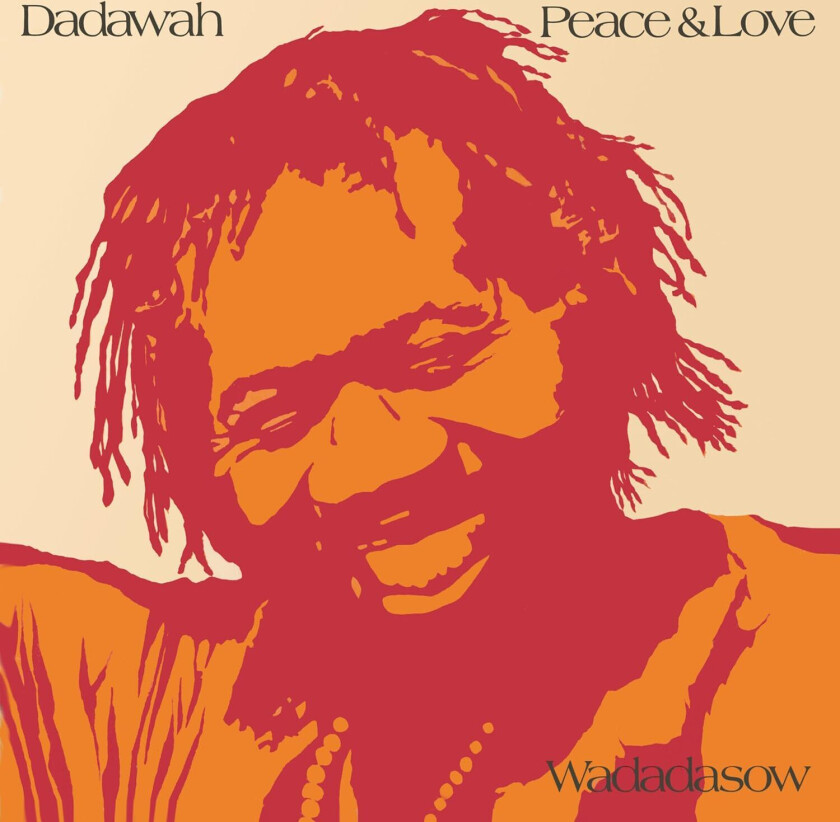 Dadawah Peace And Love Wadadasow CD