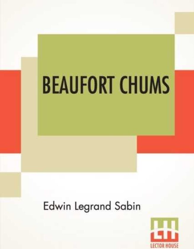 Beaufort Chums