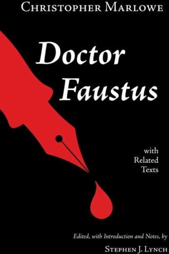 Doctor Faustus  With Related Texts