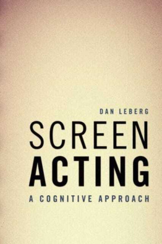 Screen Acting A Cognitive Approach