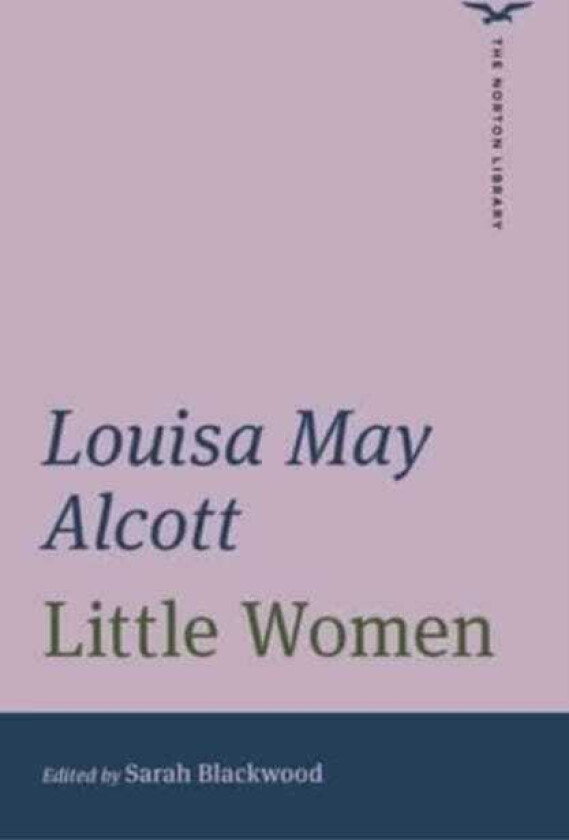 Little Women (The Norton Library)