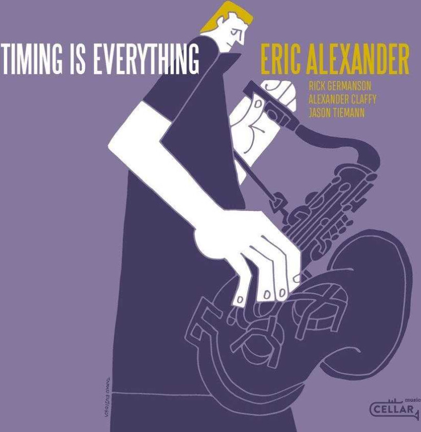 Eric Alexander Timing Is Everything LP/Vinyl