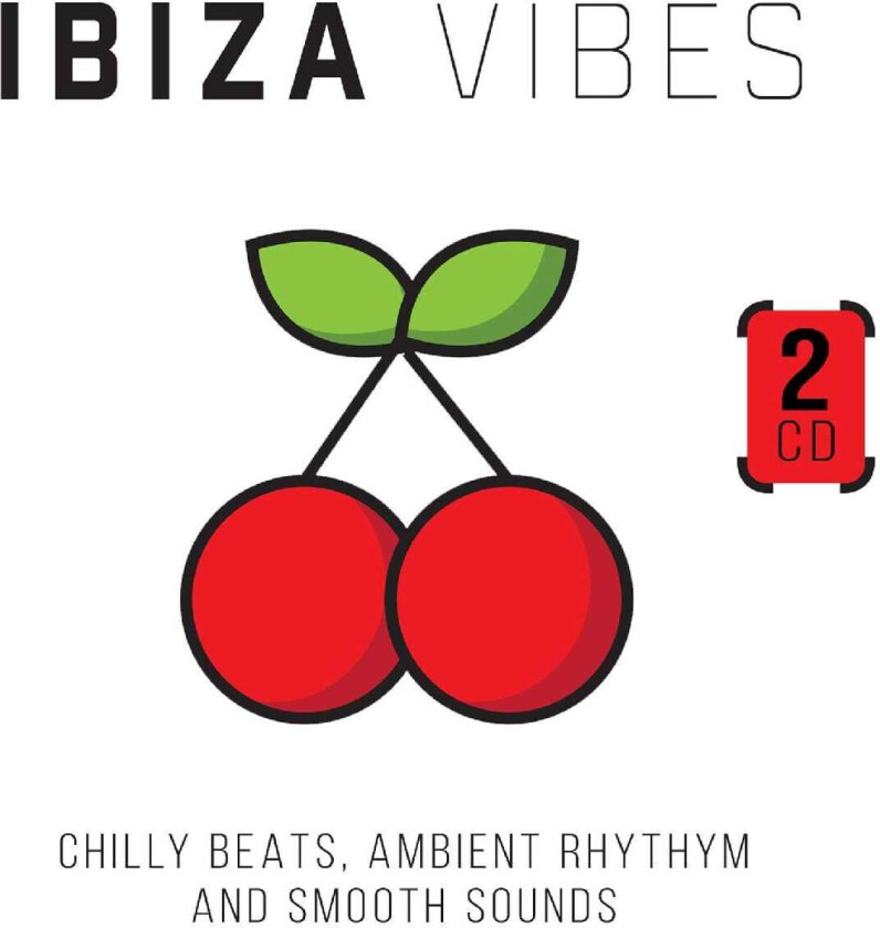 Diverse Electronica Ibiza Vibes Chilly Beats, Ambient Rhythm And Smooth Sounds CD