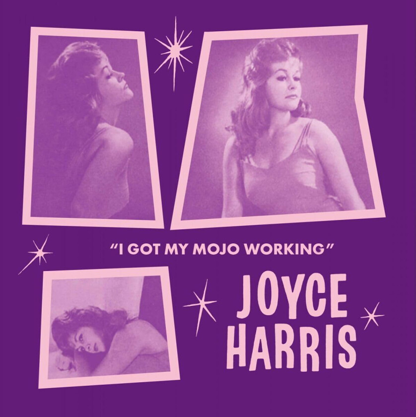 Joyce Harris I Got My Mojo Working (Trailer Version) / No Way Out LP/Vinyl