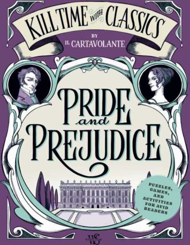 Pride And Prejudice Puzzles, Games, and Activities for Avid Readers