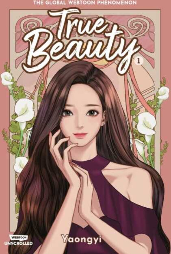 True Beauty Volume One  A WEBTOON Unscrolled Graphic Novel