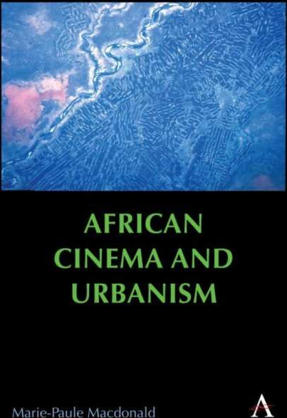 African Cinema and Urbanism
