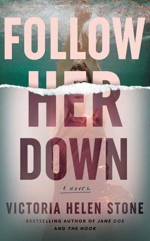 Follow Her Down A Novel