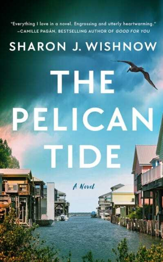 The Pelican Tide A Novel