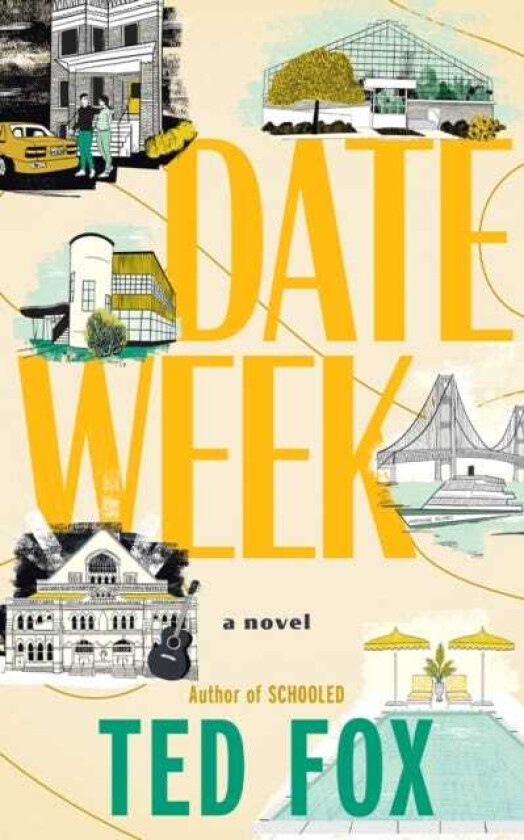 Date Week A Novel