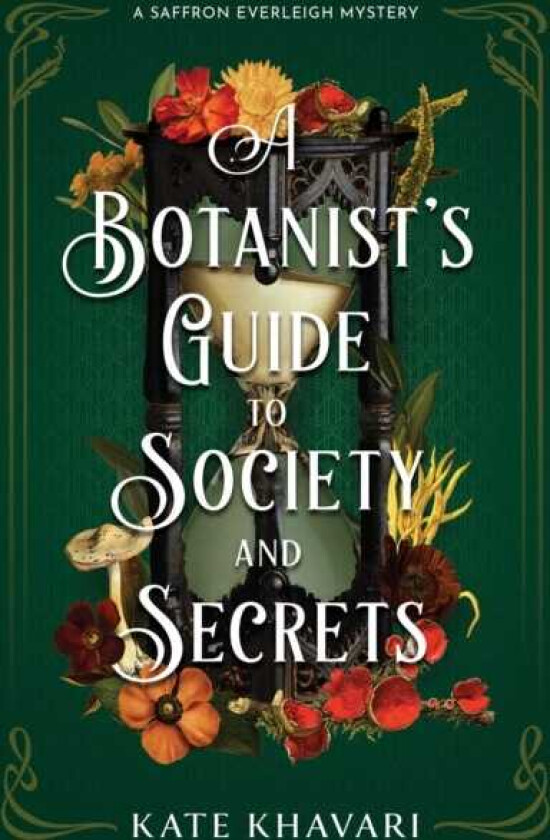 A Botanist's Guide to Society and Secrets
